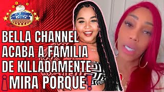 BELLA CHANNEL ACABA A FAMILIA DE KILLADAMENTE POR HACER FUNERAL SIN DECIR A AMIGOS QUE DIERON DINERO