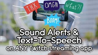 How to get Sound Alerts \u0026 TTS with IRL Chat for mobile streams