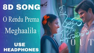 O Rendu Prema Meghaalila Song 🎧🔊|| Baby || 8D Song || 8D Music ||
