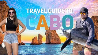 CABO SAN LUCAS A Complete Travel Guide | A Luxurious Tour to Cabo San Lucas Mexico