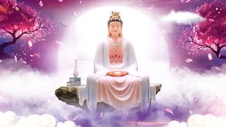 🙏🏻🌸 每日虔誠聆聽觀音大悲聖音，祈願幸福安康、吉祥福慧圍繞，身心寧靜，家宅平安無憂！💖🌿 Buddhist Music