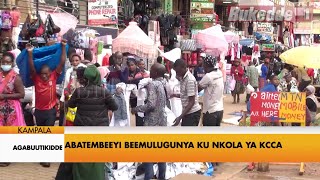 Agabuutikidde: Abatembeeyi beemulugunya ku nkola ya KCCA