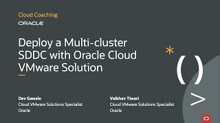 Deploy a Multi-cluster SDDC with Oracle Cloud VMware Solution
