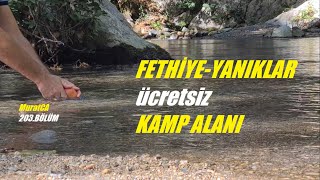 Çok BİLİNEN Fethiye'de Çok BİLİNMEYEN 2 ücretsiz kamp alanı