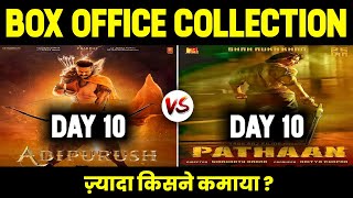 Adipurush vs Pathaan 10 Days Box Office Collection | Adipurush Total Worldwide Collection | Prabhas