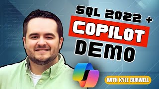 How I use Microsoft Copilot to help with Joins in SQL Server- 14 min Demo with Expert, Kyle Burwell
