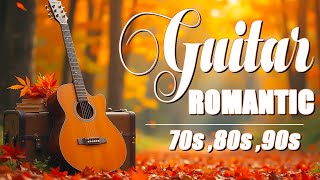 Best Romantic Guitar Songs | Feelings of Love in Nature | 2 Hours