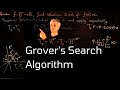 Lecture 13. Grover's Quantum Search Algorithm
