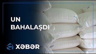 Un niyə və nə qədər bahalaşıb?