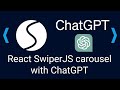 Create a Beautiful React Carousel with SwiperJS and ChatGPT | Step-by-Step Guide