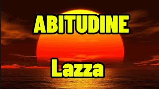 Lazza- ABITUDINE (Testo/Lyrics)