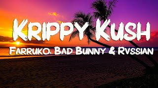 Farruko, Bad Bunny & Rvssian - Krippy Kush (Letra/Lyrics)