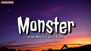 Monster - "Shawn Mendes (Lyrics) Ft.Justin Bieber"
