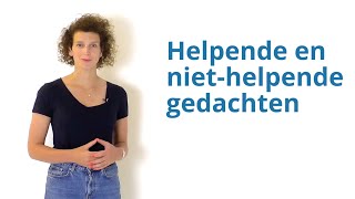 Omgaan met stress - helpende en niet-helpende gedachten