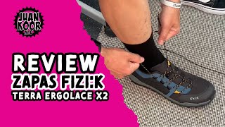 REVIEW | ZAPATILLAS MTB FIZIK TERRA ERGOLACE X2