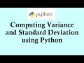 Statistics using Python programming | Calculating variance and  standard deviation in Python