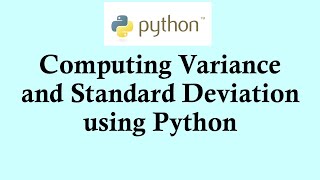 Statistics using Python programming | Calculating variance and standard deviation in Python