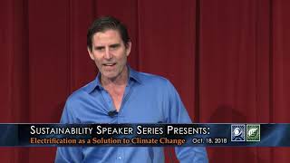 Sustainability Speaker Series 2018:  Electrification as a Solution to Climate Change