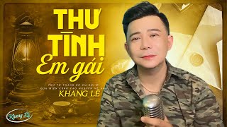 Thư Tình Em Gái - Khang Lê | Bài hát đang HOT Phiên Bản Nam Quá Đỗi Ngọt Ngào Đốn Tim Khán Giả