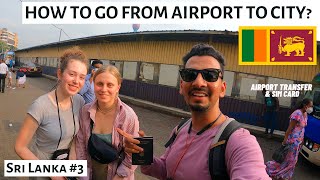 How far is COLOMBO City🇱🇰from Colombo Airport? Where to buy Sim Sri Lanka? Vlog03 of SriLanka Series