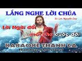 lắng nghe lời chúa karaoke tone nữ st lm nguyễn duy xin cho con biết lắng nghe lời ngài...