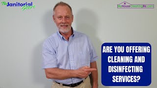 Are You Offering Cleaning And Disinfecting Services | The Janitorial Store