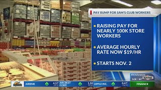 Sam's Club raising pay for nearly 100,000 store workers; introducing new employee compensation plan