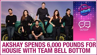 Akshay Kumar shells out 6000 pounds in a housie game to motivate Bell Bottom team on flight to UK