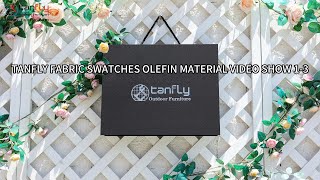 TANFLY FABRIC SWATCHES OLEFIN MATERIAL VIDEO SHOW 1-3