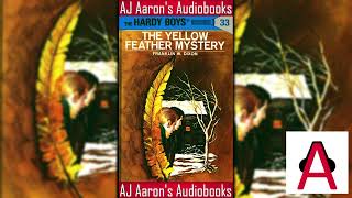 The Hardy Boys Book 33 The Yellow Feather Mystery Full Unabridged Audiobook