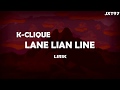 K-Clique - Lane Lain Line [Lirik Video]