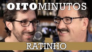 8 MINUTOS - RATINHO