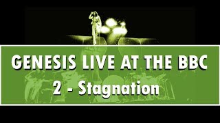 Genesis Live at BBC #2 - Stagnation [remastered]