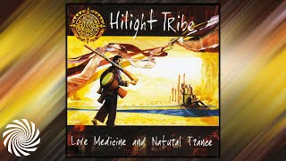 Hilight Tribe - Love Medecine and Natural Trance [Full Album]
