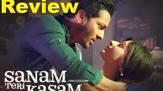 Sanam Teri Kasam - Public Review