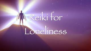 Reiki for Loneliness