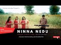 Ninna Nedu | నిన్నా నేడు | Latest Telugu Christian Song 2024 | JK Christopher | Navya Manne