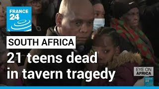 South Africans mourn deaths of 21 teenagers in tavern tragedy • FRANCE 24 English