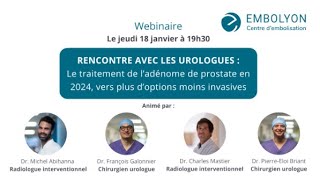 Le traitement de l’adénome de prostate en 2024, vers plus d’options moins invasives