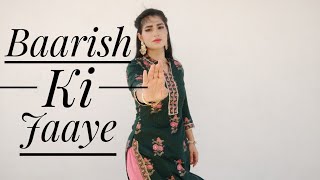Baarish Ki Jaaye Dance Cover | Nawazuddin | B Praak | Jaani | Sunanda | Vartika Saini Choreo