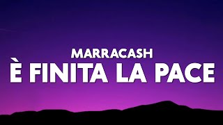 Marracash - È FINITA LA PACE (Testo/Lyrics)