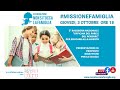 #MISSIONEFAMIGLIA- 