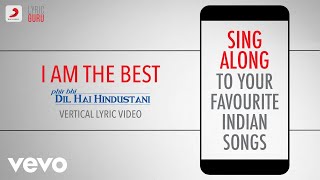 I Am the Best - Phir Bhi Dil Hai Hindustani|Official Bollywood Lyrics|Abhijeet|Jatin-Lalit