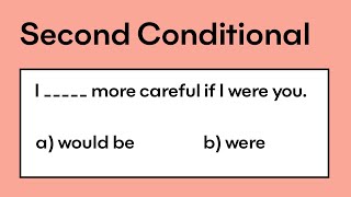 Second Conditional | Grammar quiz