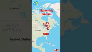 name this empire #edit #map #shortsfeed #shorts #fypシ #feed #geography