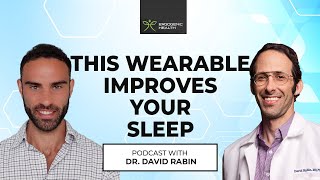 Wearing This Boosts Deep Sleep, Enhances Energy And HRV (Dr. David Rabin)