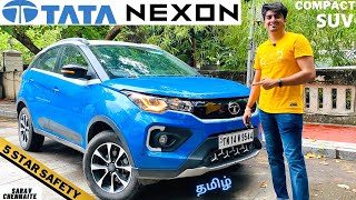 TATA NEXON PETROL | SAFEST INDIAN CAR | Detailed Tamil Review