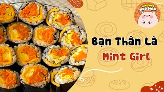 Bạn thân là mint girl🐷 Blog tâm sự #185 🐷Lăn Cùng Heo Mập