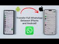 How To Transfer All WhatsApp Data Between iPhone and Android (FREE and OFFICIAL)