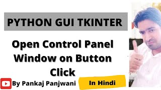 Python Tkinter | Open Control Panel Window on Button Click